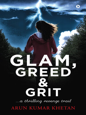 cover image of Glam, Greed and Grit
